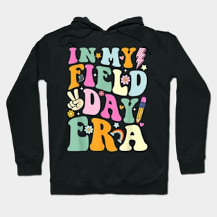 Field Day 2024 In My Field Day Era Teacher Kids Field Day Hoodie